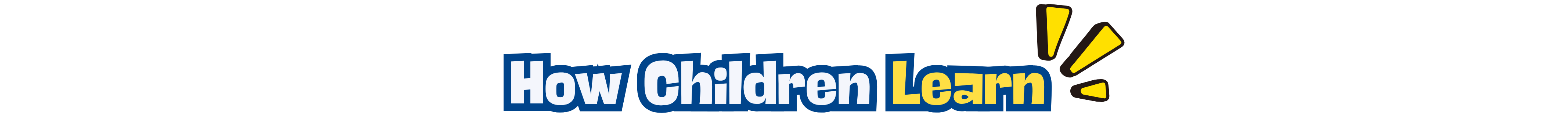 How Children Learn
