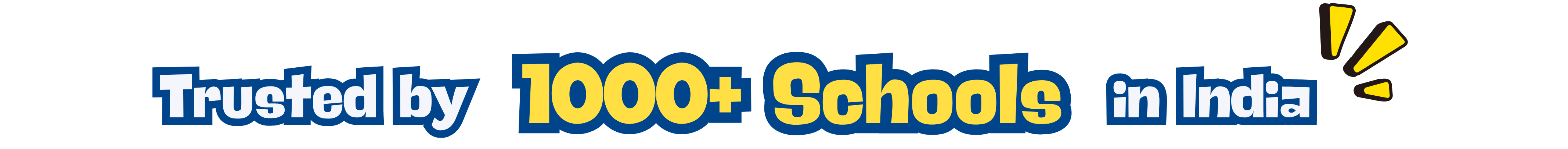 Trusted by 1000 Schools in India